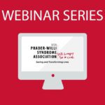 Webinar Series News 2, Prader-Willi Syndrome Association | USA