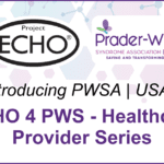 ECHO 4 PWS Health Care Provider Series 9, Prader-Willi Syndrome Association | USA