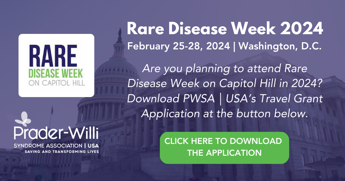 Rare Disease Week 2024 Download PWSA USAs Travel Grant Application At The Button Below. 1, Prader-Willi Syndrome Association | USA