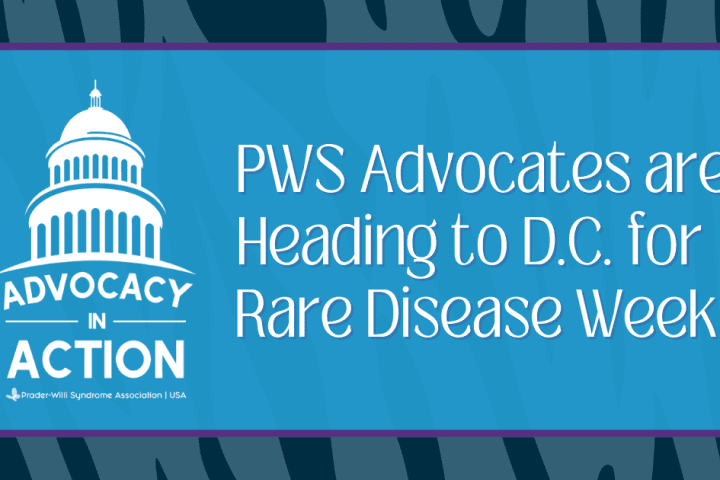 PWSA USA Heading To Rare Disease Week 1 1, Prader-Willi Syndrome Association | USA
